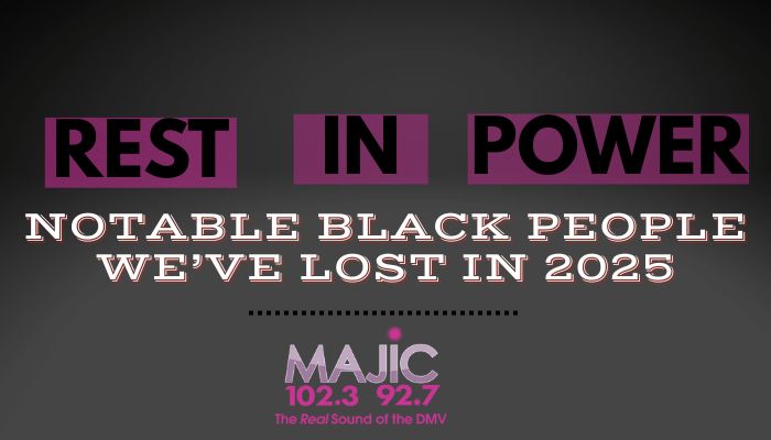 Rest In Power: Notable Black Folks Who We’ve Lost In 2025