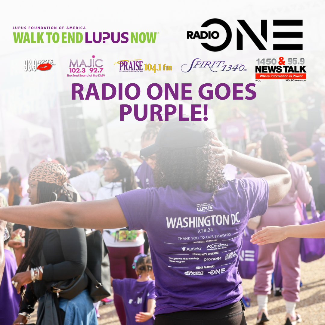 Walk to End Lupus Now® Radio One Goes Purple